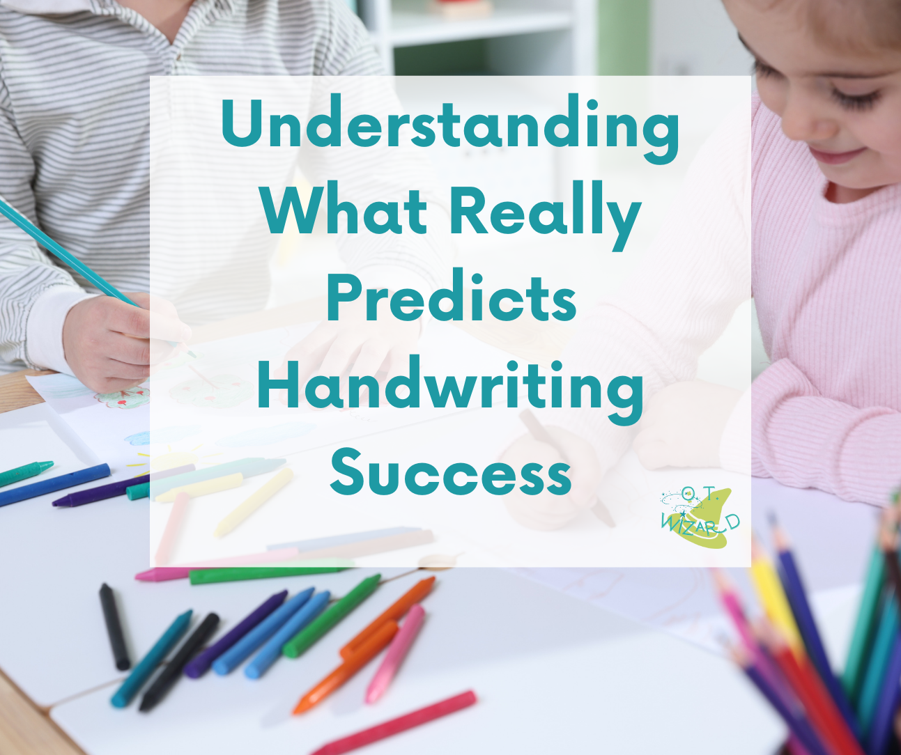 What Really Predicts Handwriting Success